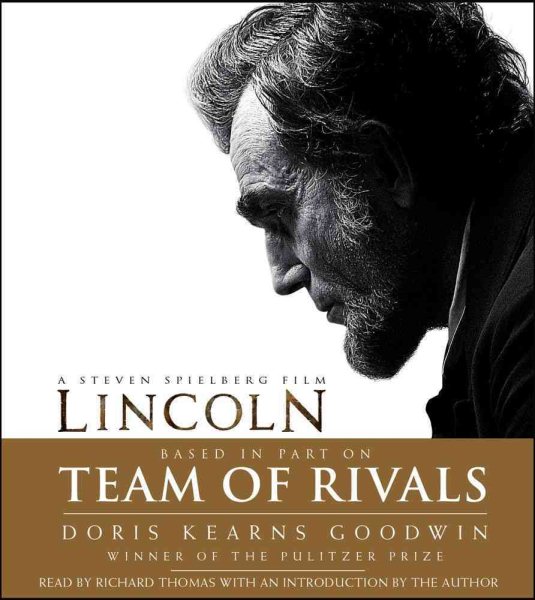 Team of Rivals: Lincoln Film Tie-in Edition cover
