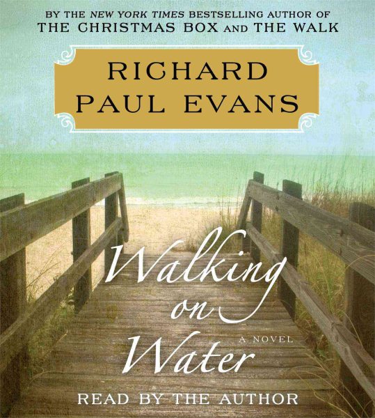Walking on Water (The Walk)