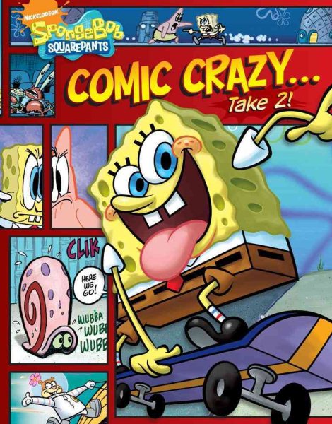 Comic Crazy . . . Take 2! (Nick Spongebob Squarepants (Simon Spotlight))