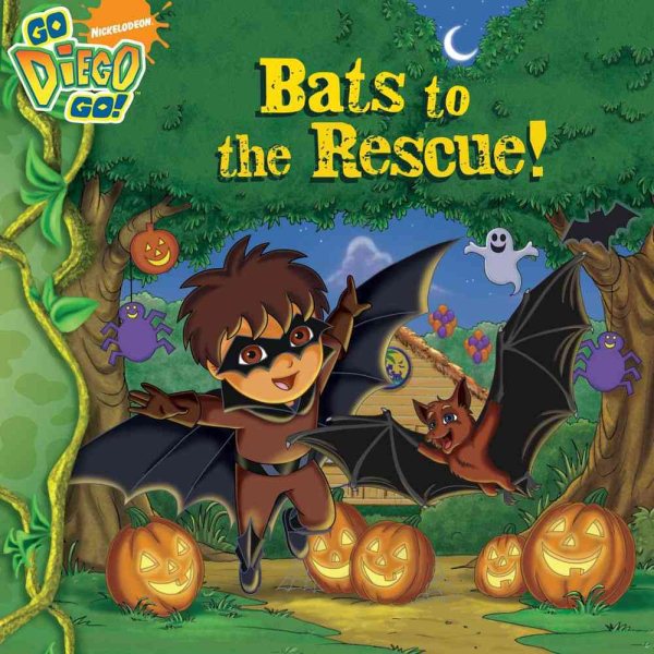 Bats to the Rescue! (Go, Diego, Go!) cover
