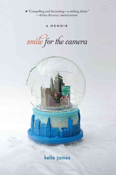 Smile for the Camera: A Memoir cover