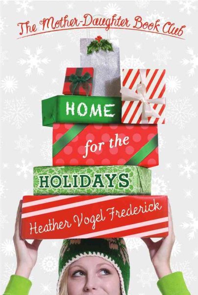Home for the Holidays (The Mother-Daughter Book Club) cover