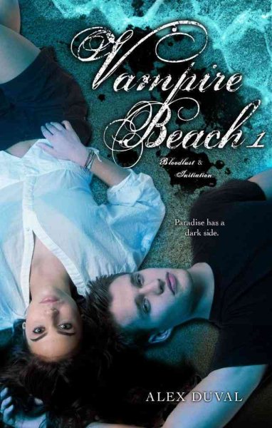Vampire Beach 1: Bloodlust; Initiation (1) cover