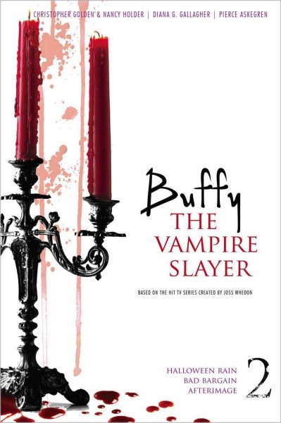 Buffy the Vampire Slayer 2: Halloween Rain; Bad Bargain; Afterimage (2) cover