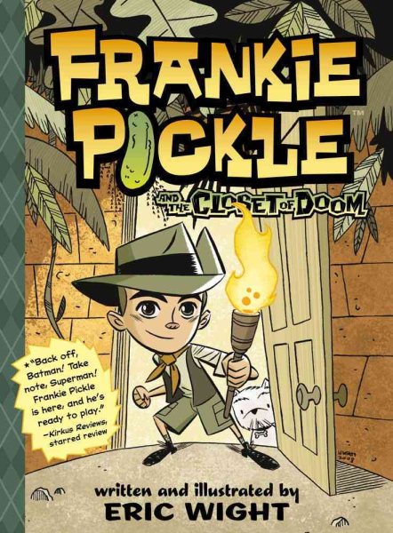 Frankie Pickle and the Closet of Doom cover