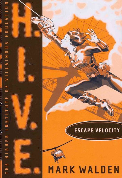 Escape Velocity (3) (H.I.V.E.) cover
