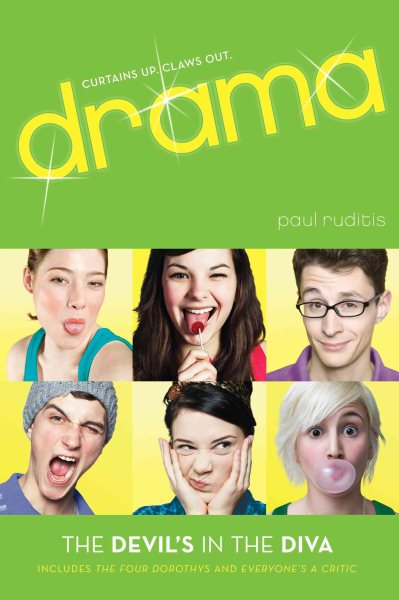 The Devil's in the Diva: The Four Dorothys; Everyone's a Critic (Drama!) cover