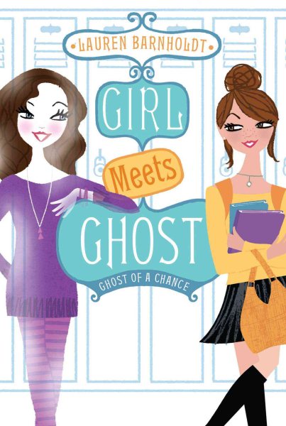 Ghost of a Chance (3) (Girl Meets Ghost)