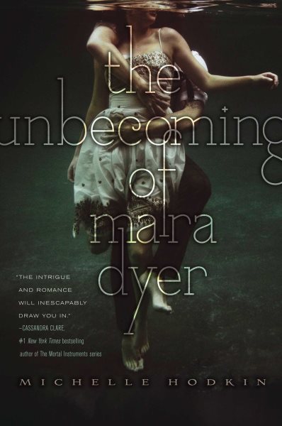 The Unbecoming of Mara Dyer (1) (The Mara Dyer Trilogy) cover