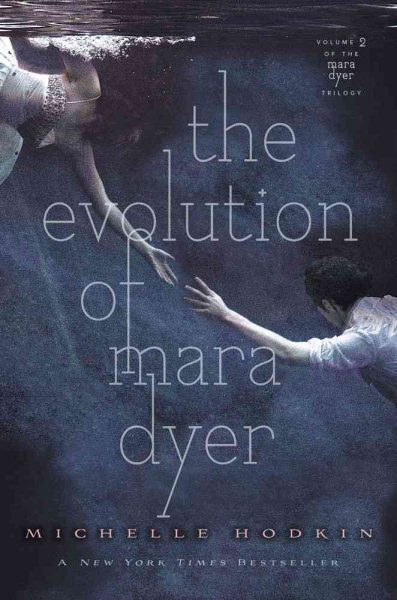 The Evolution of Mara Dyer (2) (The Mara Dyer Trilogy)