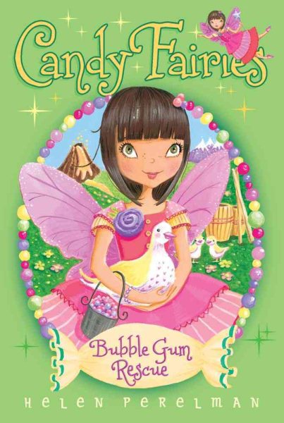 Bubble Gum Rescue (Candy Fairies) cover
