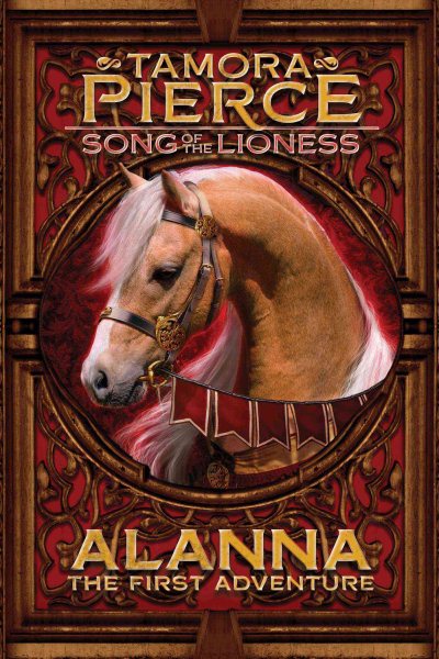 Alanna: The First Adventure (The Song of the Lioness, Book 1) cover