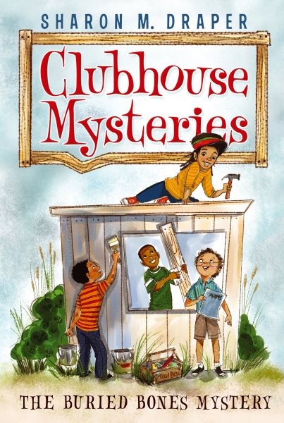 The Buried Bones Mystery (1) (Clubhouse Mysteries) cover