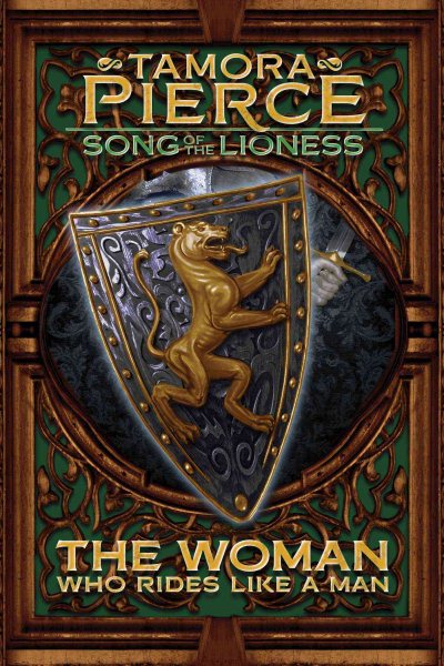 The Woman Who Rides Like a Man (Song of the Lioness, Book 3) cover