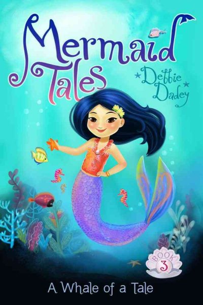 A Whale of a Tale (3) (Mermaid Tales) cover