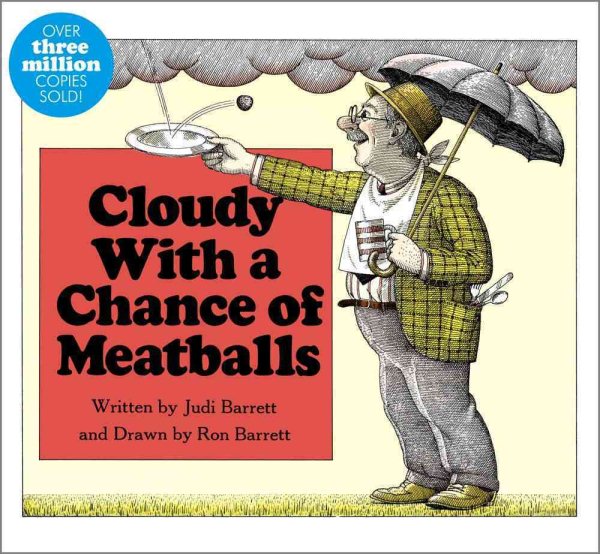 Cloudy With a Chance of Meatballs (Classic Board Books) cover