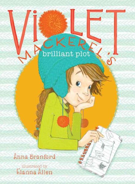 Violet Mackerel's Brilliant Plot cover
