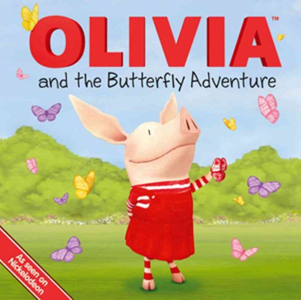 OLIVIA and the Butterfly Adventure (Olivia TV Tie-in) cover
