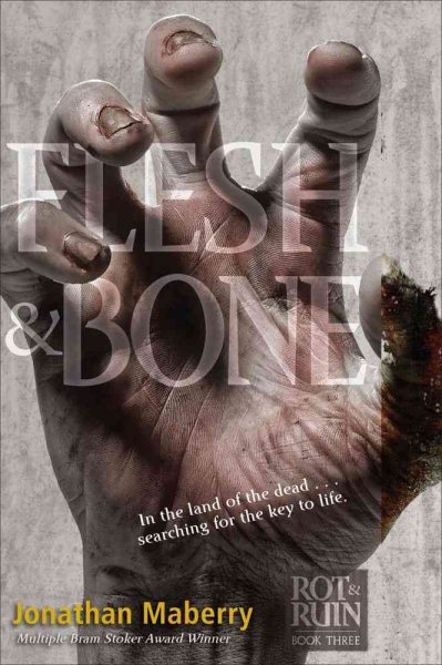 Flesh & Bone (Rot & Ruin) cover