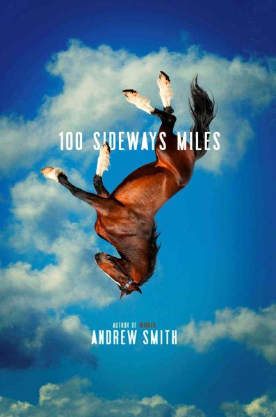 100 Sideways Miles cover