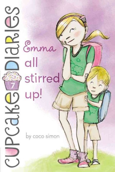 Emma All Stirred Up! (7) (Cupcake Diaries) cover