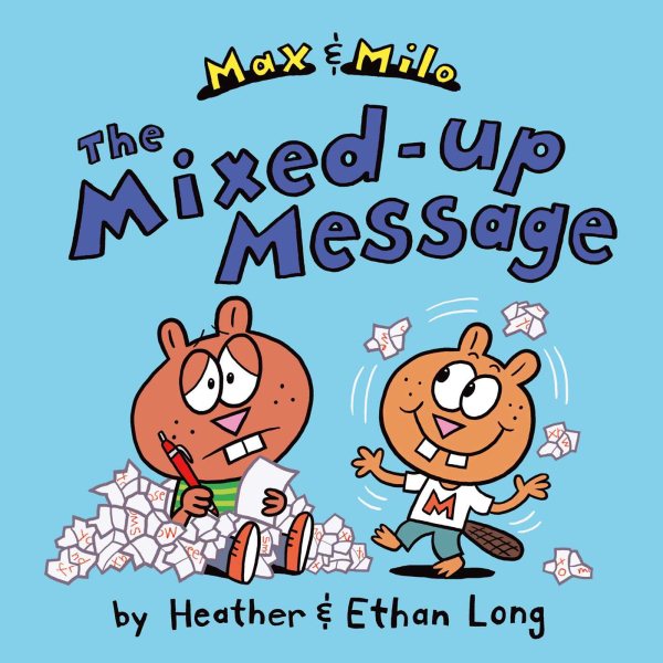 Max & Milo The Mixed-up Message (Max and Milo) cover