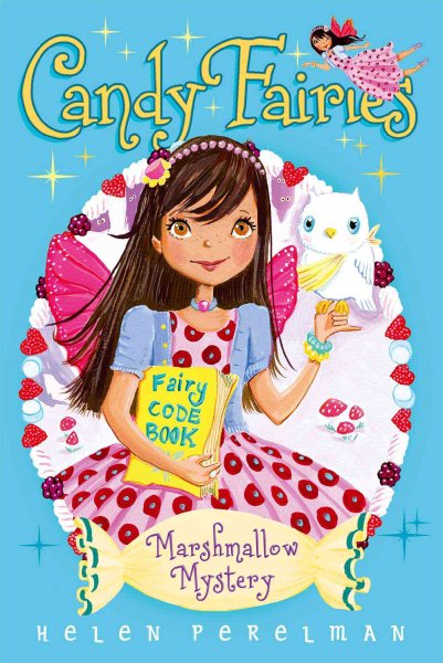Marshmallow Mystery (12) (Candy Fairies) cover