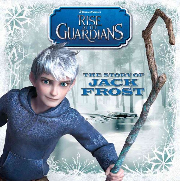The Story of Jack Frost (Rise of the Guardians) cover