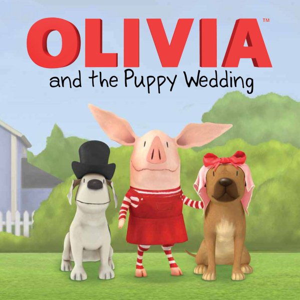 OLIVIA and the Puppy Wedding (Olivia TV Tie-in) cover