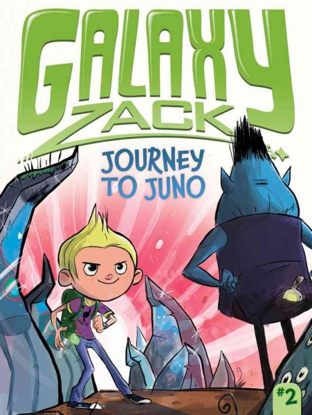 Journey to Juno (Galaxy Zack) cover