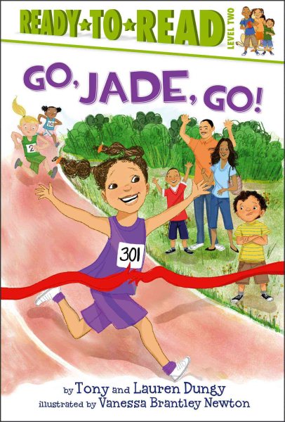 Go, Jade, Go!: Ready-to-Read Level 2 (Tony and Lauren Dungy Ready-to-Reads) cover