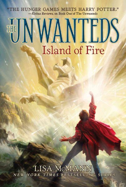 Island of Fire (Unwanteds, The) cover