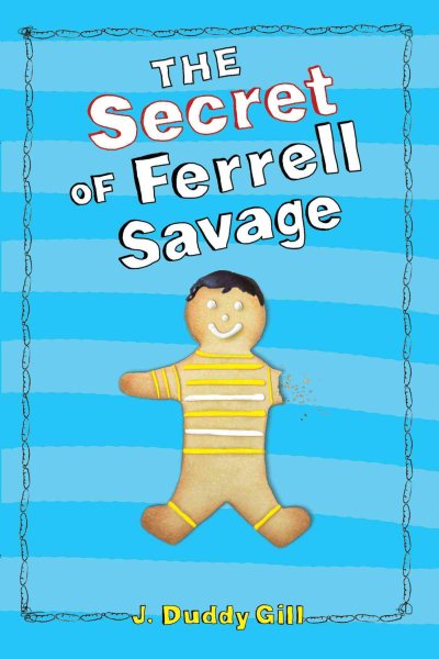 The Secret of Ferrell Savage cover