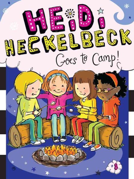 Heidi Heckelbeck Goes to Camp! (8) cover