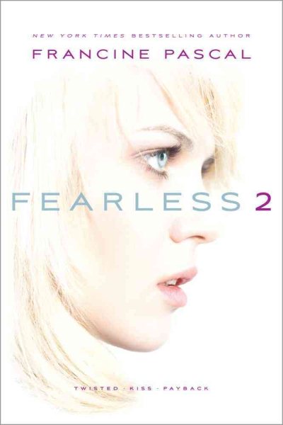 Fearless 2: Twisted; Kiss; Payback cover