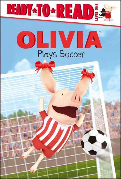 OLIVIA Plays Soccer (Olivia TV Tie-in) cover