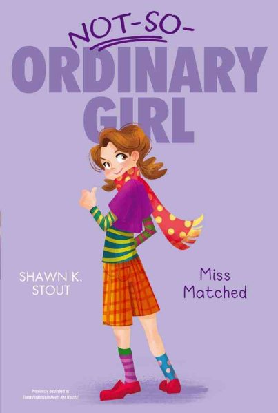Miss Matched (2) (Not-So-Ordinary Girl) cover