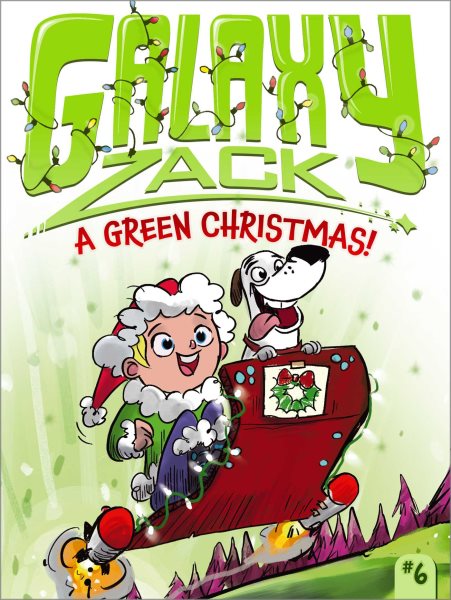 A Green Christmas! (Galaxy Zack) cover