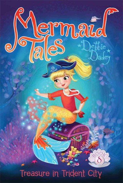 Treasure in Trident City (8) (Mermaid Tales) cover