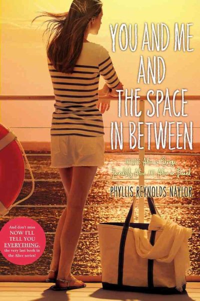 You and Me and the Space In Between: Alice in Charge; Incredibly Alice; Alice on Board