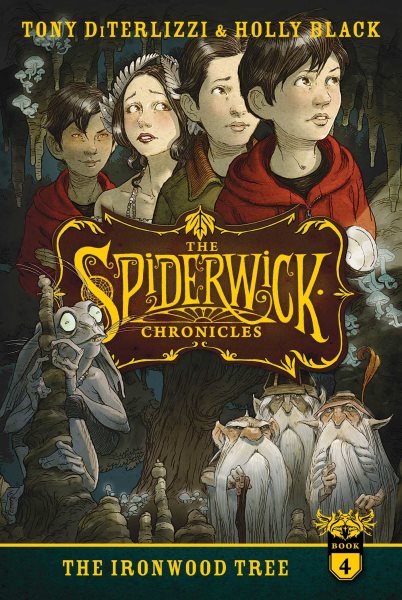 The Ironwood Tree (4) (The Spiderwick Chronicles) cover