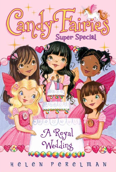 A Royal Wedding: Super Special (Candy Fairies) cover