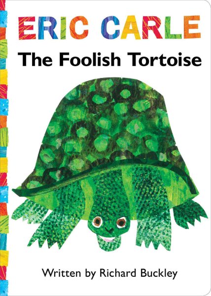 The Foolish Tortoise: Lap Edition (The World of Eric Carle) cover