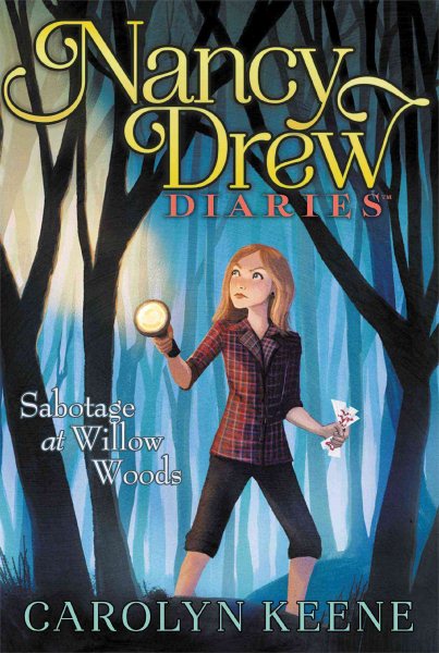 Sabotage at Willow Woods (5) (Nancy Drew Diaries) cover