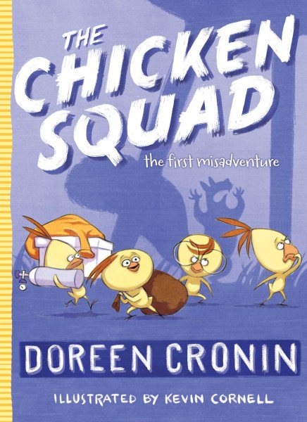 The Chicken Squad: The First Misadventure (1)