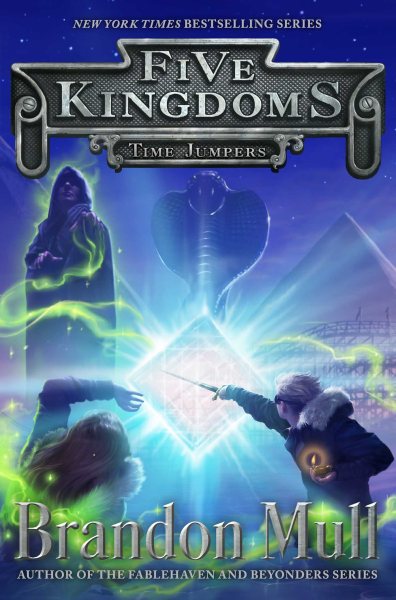 Time Jumpers (5) (Five Kingdoms)