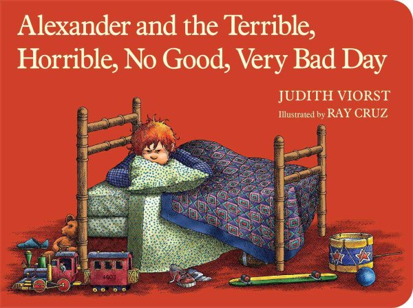 Alexander and the Terrible, Horrible, No Good, Very Bad Day (Classic Board Books) cover