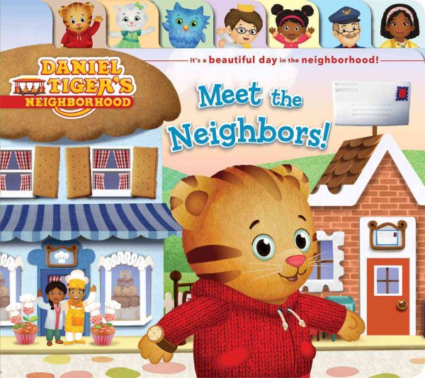 Meet the Neighbors! (Daniel Tiger's Neighborhood) cover