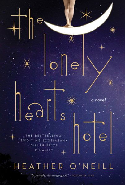 The Lonely Hearts Hotel: A Novel cover