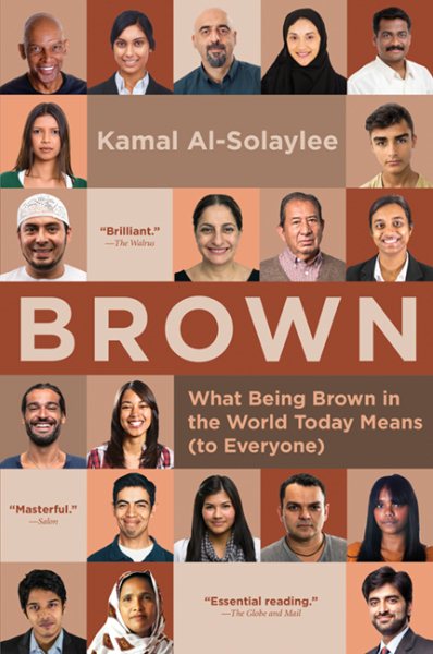 Brown: What Being Brown in the World Today Means (to Everyone) cover